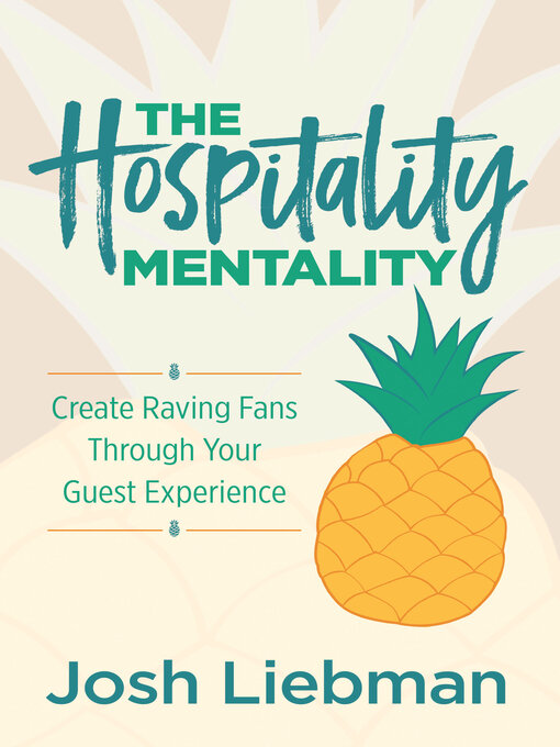 Title details for The Hospitality Mentality by Josh Liebman - Wait list